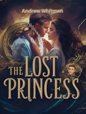 cover image of The lost princess